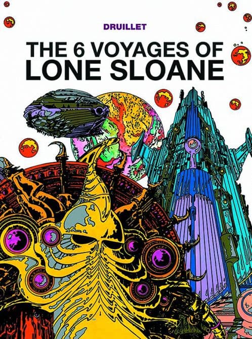Cover Art for 6 VOYAGES OF LONE SLOANE GN VOL 01