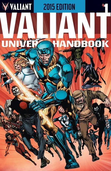 VALIANT UNIVERSE HANDBOOK 2015 ED