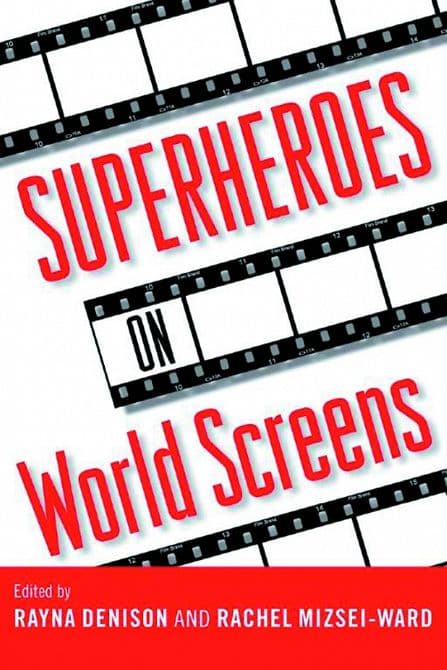 Cover Art for SUPERHEROES ON WORLD SCREENS HC