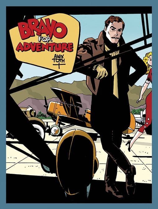 BRAVO FOR ADVENTURE HC