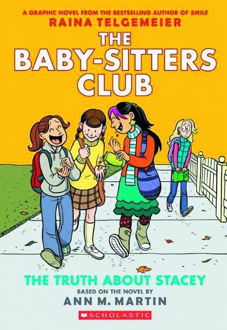 Cover Art for BABY SITTERS CLUB COLOR ED GN HC VOL 02 TRUTH ABOUT STACEY