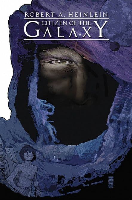 Cover Art for ROBERT HEINLEINS CITIZEN OF THE GALAXY TP