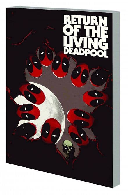Cover Art for RETURN OF LIVING DEADPOOL TP