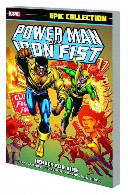 Cover Art for POWER MAN AND IRON FIST EPIC COLLECTION TP HEROES FOR HIRE