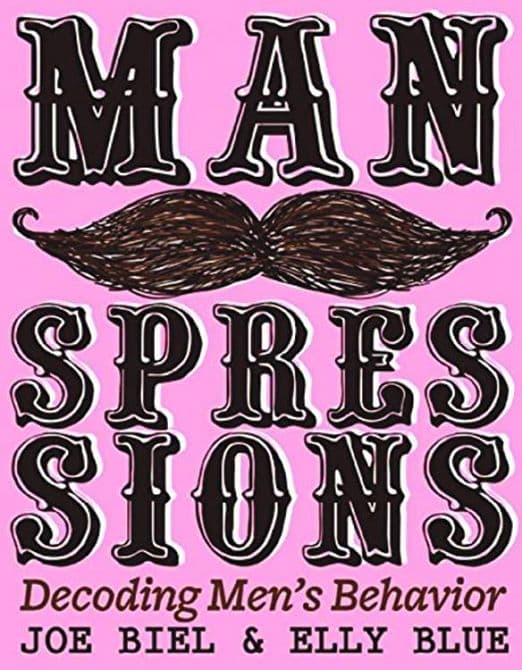 MANSPRESSIONS DECODING MENS BEHAVIOR GN