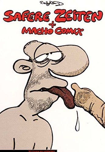 RALF KÖNIG: SAFERE ZEITEN & MACHO COMIX