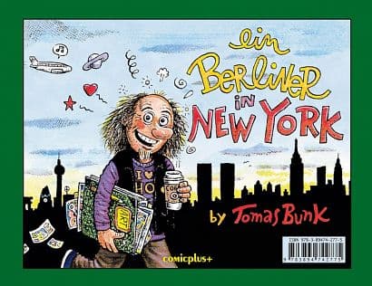 VON BERLIN NACH NEW YORK-Comixzeichner in Berlin