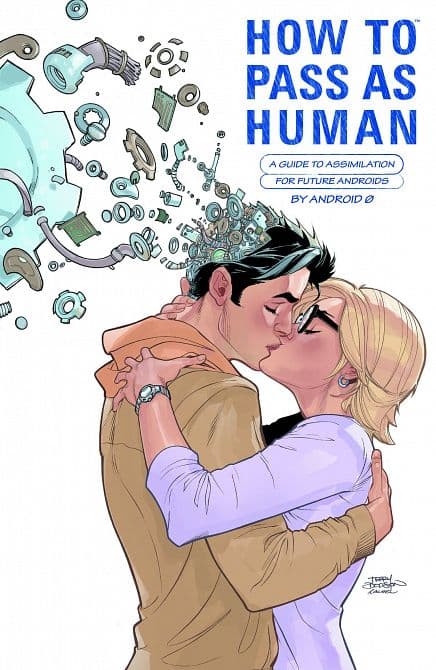 Cover Art for HOW TO PASS AS HUMAN HC