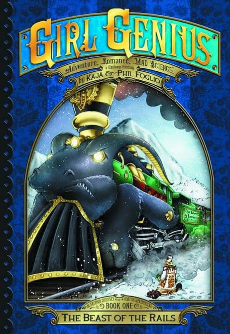 GIRL GENIUS SECOND JOURNEY HC VOL 01 BEAST OF THE RAILS