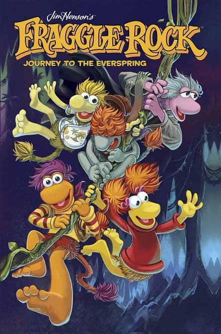 Cover Art for FRAGGLE ROCK JOURNEY TO THE EVERSPRING HC