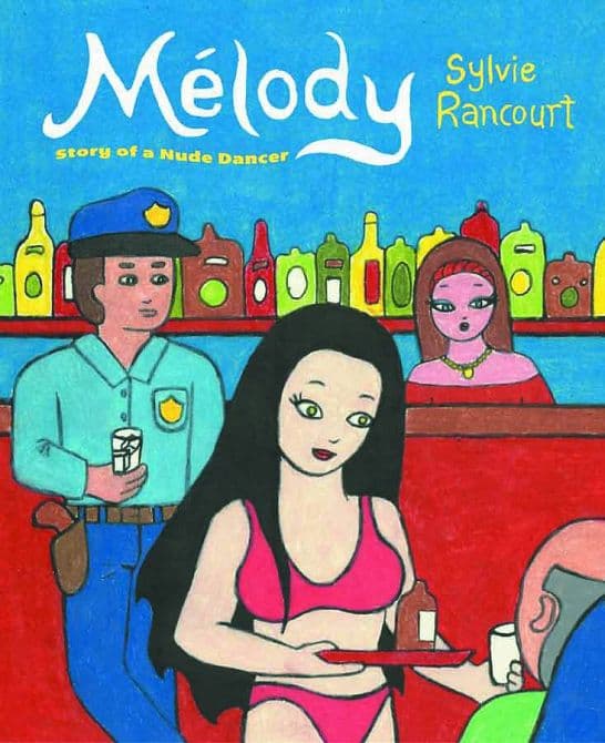 Cover Art for MELODY STORY OF A NUDE DANCER GN