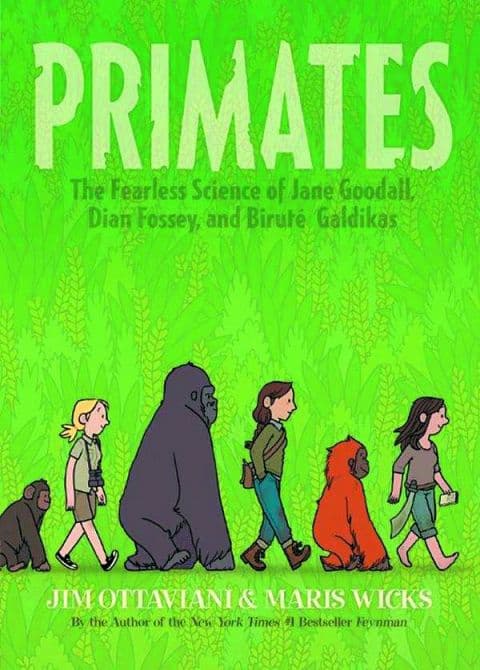 PRIMATES FEARLESS SCIENCE OF GOODALL FOSSEY & GALDIKAS HC
