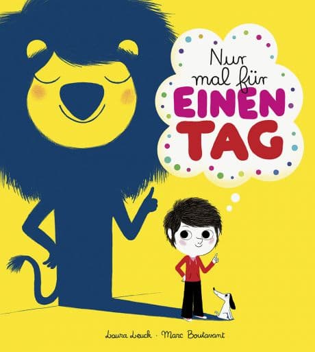 Nur mal für einen Tag ( Bilderbuch )