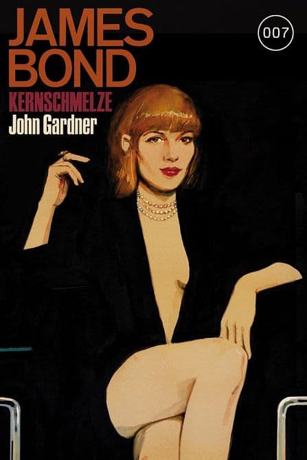 James Bond 16-Kernschmelze