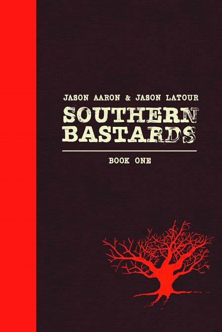 Cover Art for SOUTHERN BASTARDS HC VOL 01
