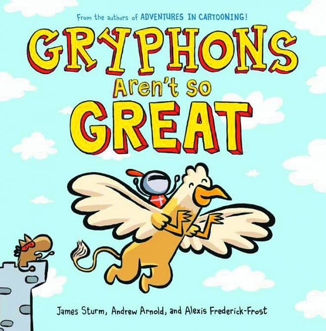 GRYPHONS ARENT SO GREAT PICTURE BOOK HC