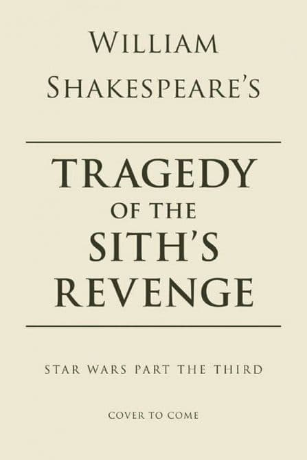 WILLIAM SHAKESPEARE TRAGEDY OF SITHS REVENGE HC