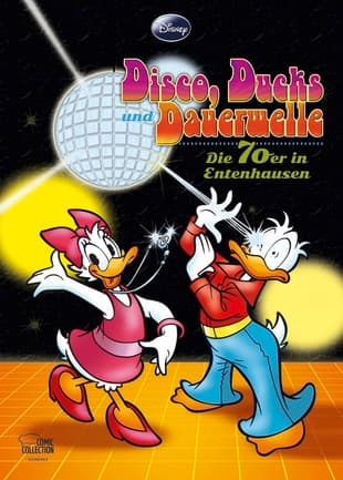 DISNEY: DISCO, DUCKS UND DAUERWELLE
