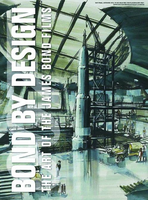 BOND BY DESIGN ART OF JAMES BOND FILMS HC