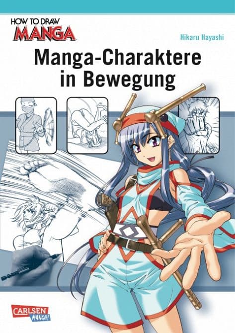 HOW TO DRAW MANGA: CHARAKTERE IN BEWEGUNG