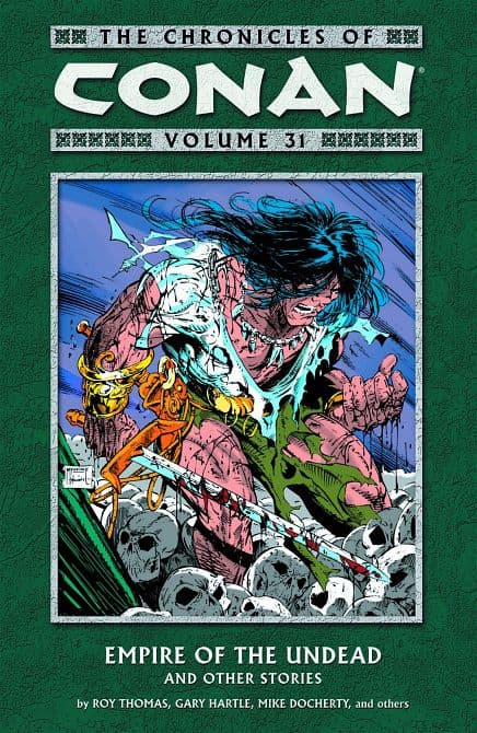 Cover Art for CHRONICLES OF CONAN TP VOL 31 EMPIRE OF UNDEAD