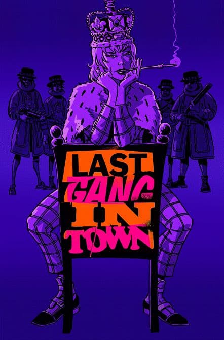 Cover Art for LAST GANG IN TOWN