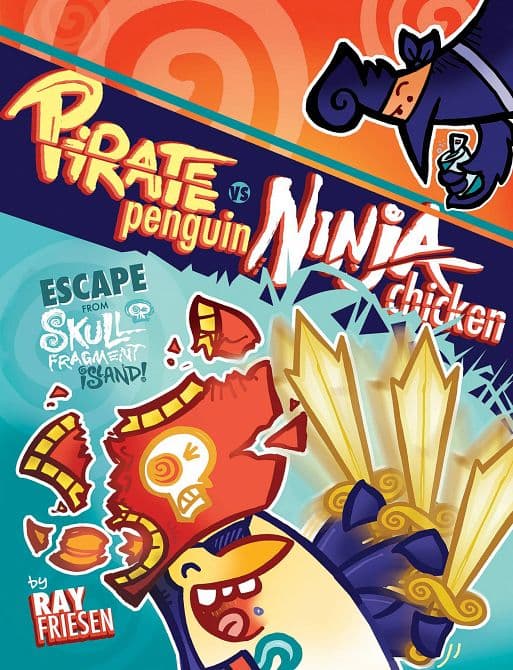 Cover Art for PIRATE PENGUIN VS NINJA CHICKEN HC VOL 02