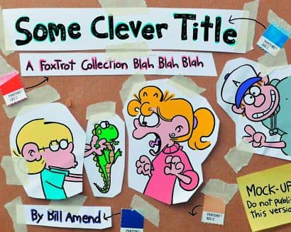 FOXTROT COLLECTION TP SOME CLEVER TITLE BLAH BLAH BLAH