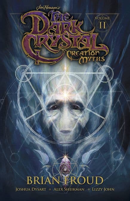 JIM HENSONS DARK CRYSTAL TP VOL 02 CREATION MYTHS