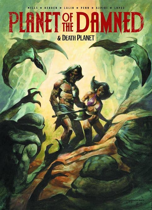 Cover Art for PLANETS OF THE DAMNED & DEATH PLANET TP