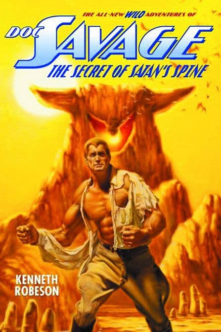 DOC SAVAGE NEW ADV SC VOL 11 SECRET OF SATANS SPINE