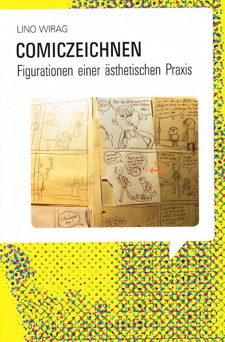 Comiczeichnen-Figurationen einer ästhetischen Praxis