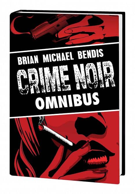 BRIAN MICHAEL BENDIS CRIME NOIR OMNIBUS HC