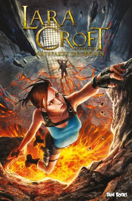 LARA CROFT UND DIE ARTEFAKTE DES BÖSEN