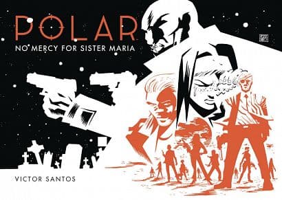 Cover Art for POLAR HC VOL 03 NO MERCY FOR SISTER MARIA