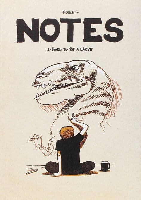 BOULETS NOTES GN VOL 01 BORN TO BE A LARVE