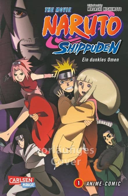 NARUTO-THE MOVIE: SHIPPUDEN-EIN DUNKLES OMEN