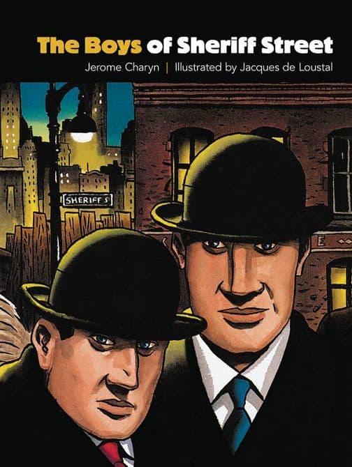 BOYS OF SHERIFF STREET GN