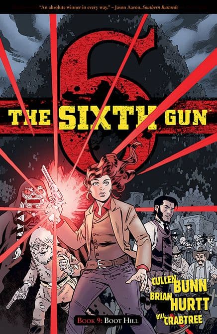 Cover Art for SIXTH GUN TP VOL 09 BOOT HILL