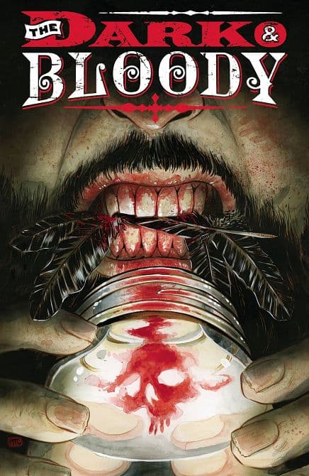 Cover Art for DARK AND BLOODY TP