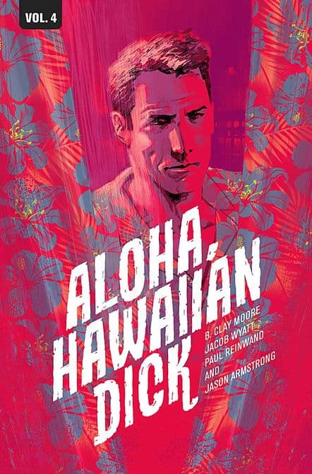 HAWAIIAN DICK TP VOL 04 ALOHA HAWAIIAN DICK