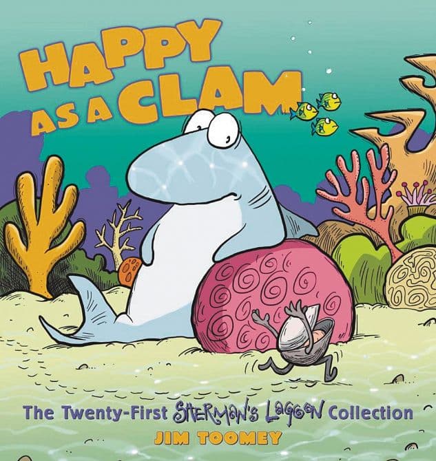 Cover Art for SHERMANS LAGOON HAPPY AS A CLAM TP
