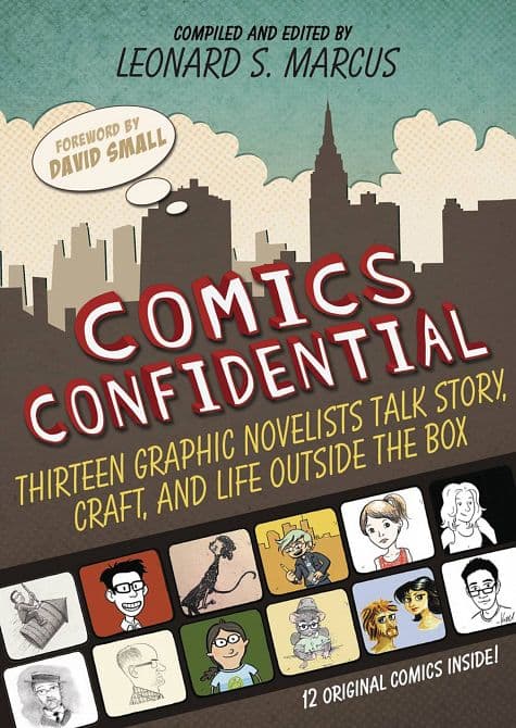Cover Art for COMICS CONFIDENTIAL 13 GRAPHIC NOVELISTS TALK HC