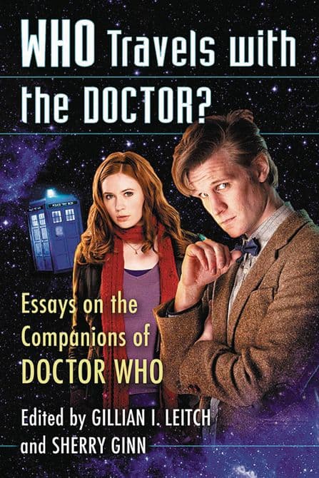 Cover Art for WHO TRAVELS WITH DOCTOR ESSAYS ON COMPANIONS SC