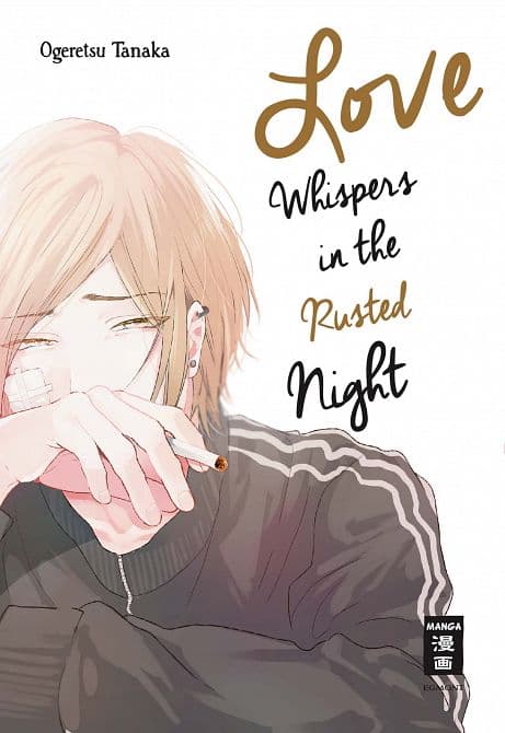 LOVE WHISPERS IN THE RUSTED NIGHT
