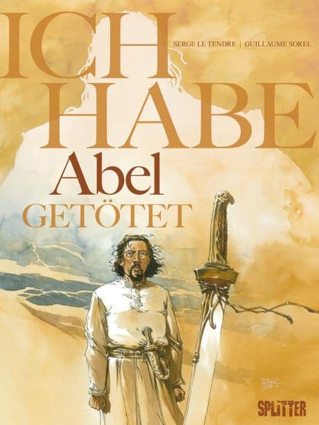 ICH HABE... 01: Ich habe Abel getötet