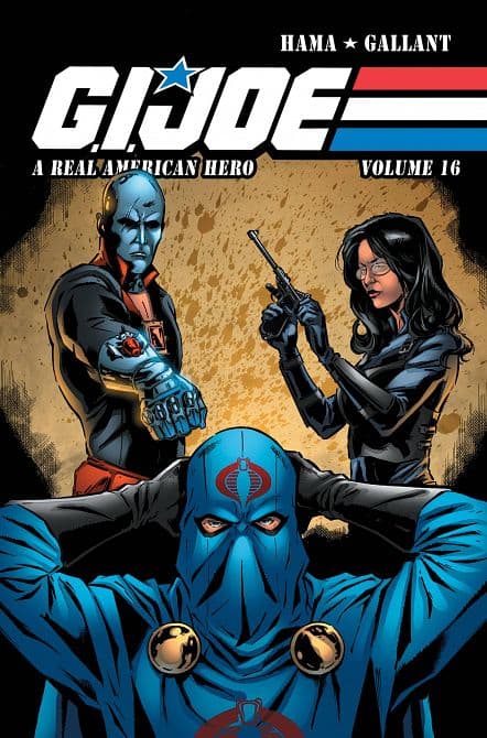 GI JOE A REAL AMERICAN HERO TP VOL 16