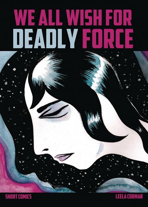 Cover Art for WE ALL WISH FOR DEADLY FORCE GN