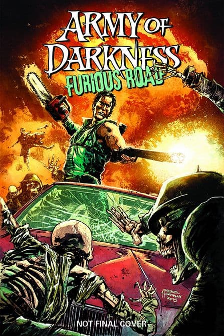 Cover Art for ARMY OF DARKNESS FURIOUS ROAD TP