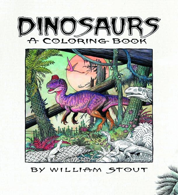 DINOSAURS WILLIAM STOUT COLORING BOOK SC